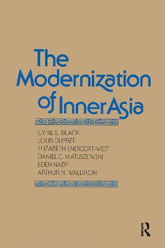 The Modernization of Inner Asia