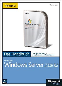 Microsoft Windows Server 2008 R2 - Das Handbuch