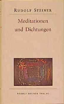 Meditationen und Dichtungen