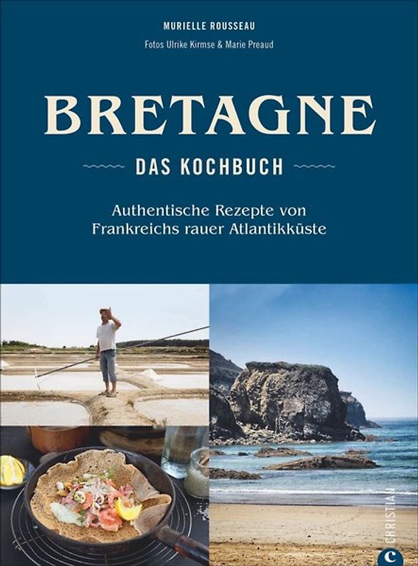 Bretagne – Das Kochbuch