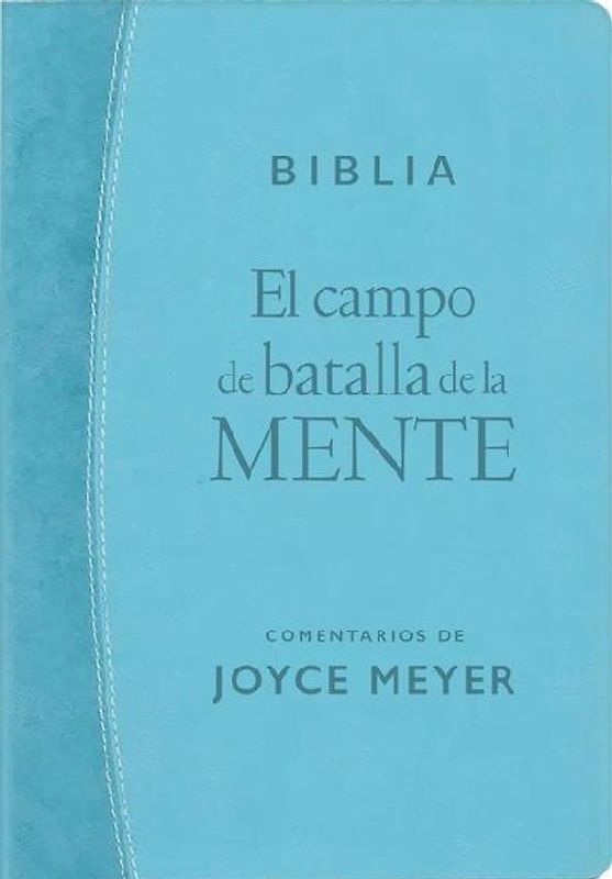 El Campo de Batalla de la Mente - Biblia Rvr1960 (Sentipiel, Azul Turquesa Claro)
