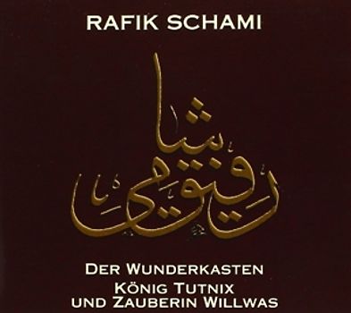 Der Wunderkasten - König Tutnix und Zauber Willwas