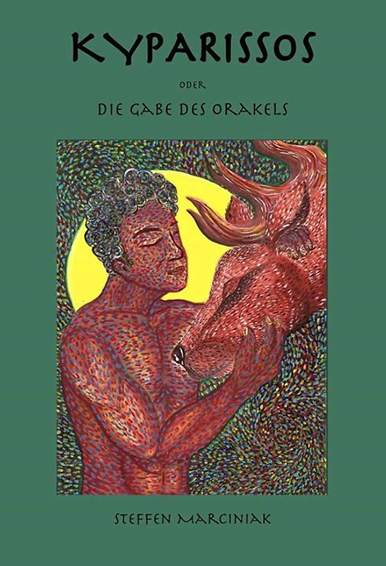 KYPARISSOS oder Die Gabe des Orakels