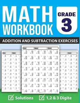 Math Workbook For Grade 3 Addition and Subtraction Exercises