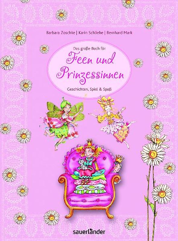 Das große Buch für Feen und Prinzessinnen