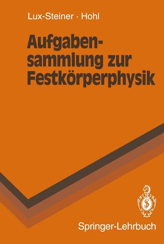 Aufgabensammlung zur Festkörperphysik
