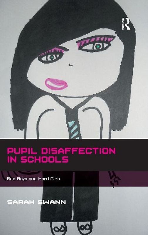 Pupil Disaffection in Schools