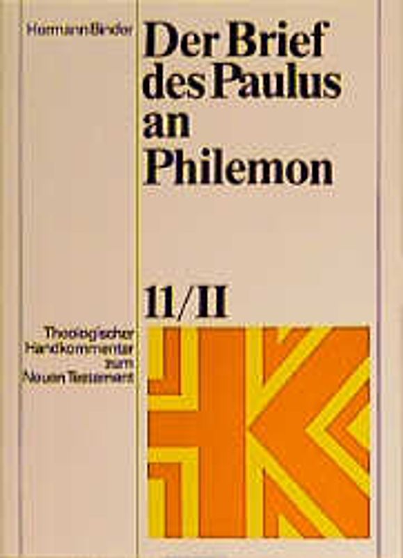 Theologischer Handkommentar zum Neuen Testament / Der Brief des Paulus an Philemon