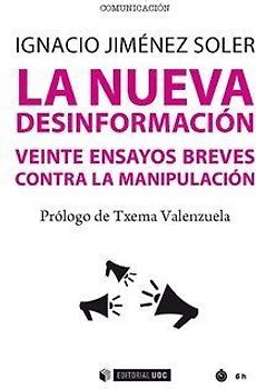 La nueva desinformación