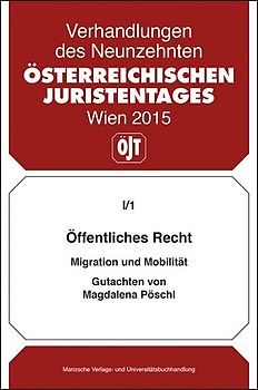 Öffentliches Recht Migration und Mobilität Gutachten von Magdalena Pöschl