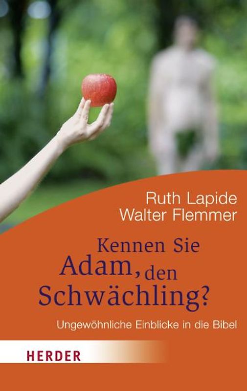 Kennen Sie Adam, den Schwächling?