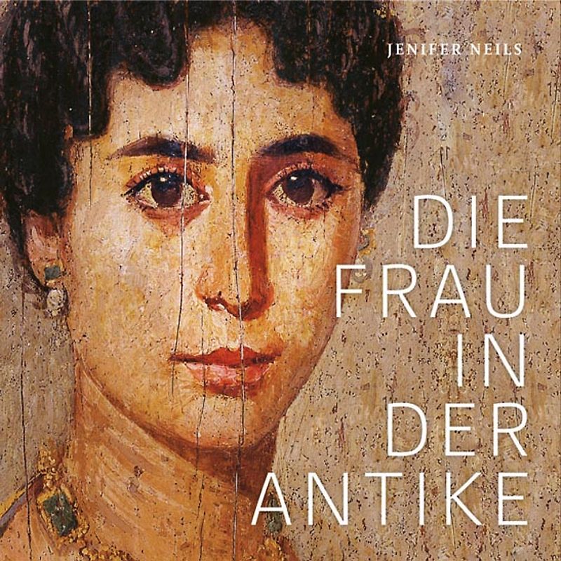 Die Frau in der Antike