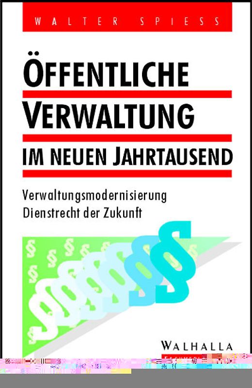 Öffentliche Verwaltung im neuen Jahrtausend