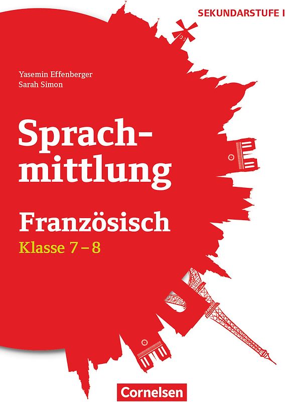 Sprachmittlung in den Fremdsprachen Sekundarstufe I - Französisch - Klasse 7/8: Kopiervorlagen