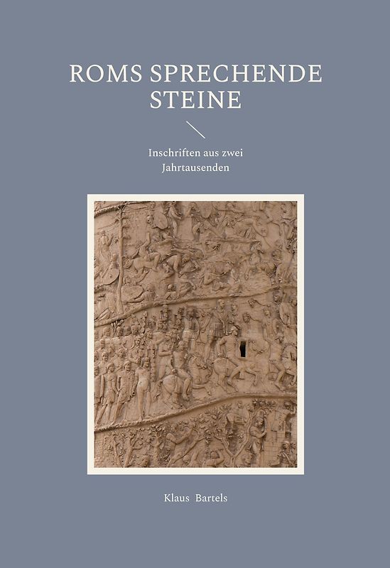 Roms sprechende Steine