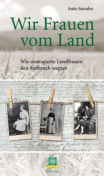 Wir Frauen vom Land