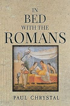 In Bed with the Romans