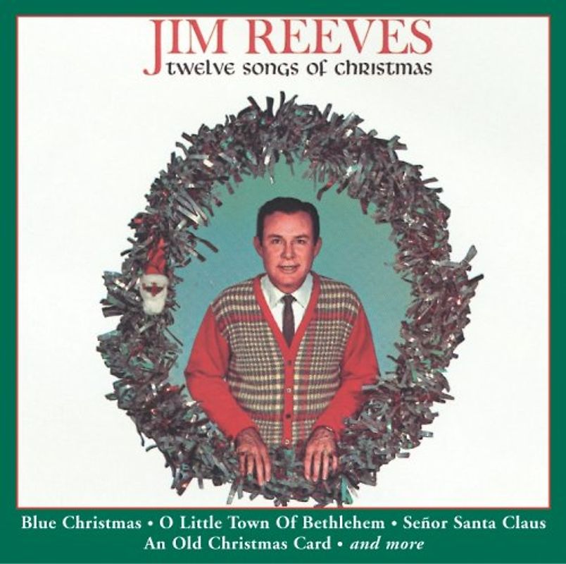 Jim Reeves - 12 Songs of Christmas