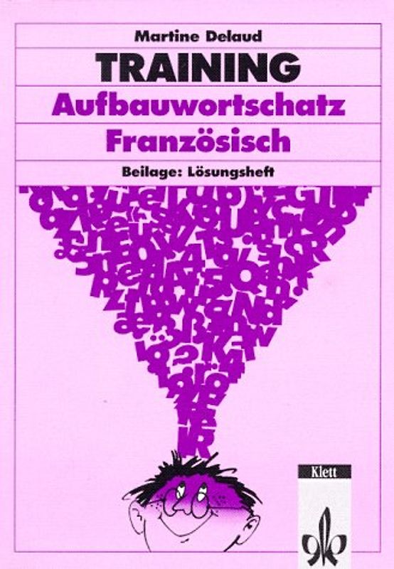 Training Aufbauwortschatz Französisch
