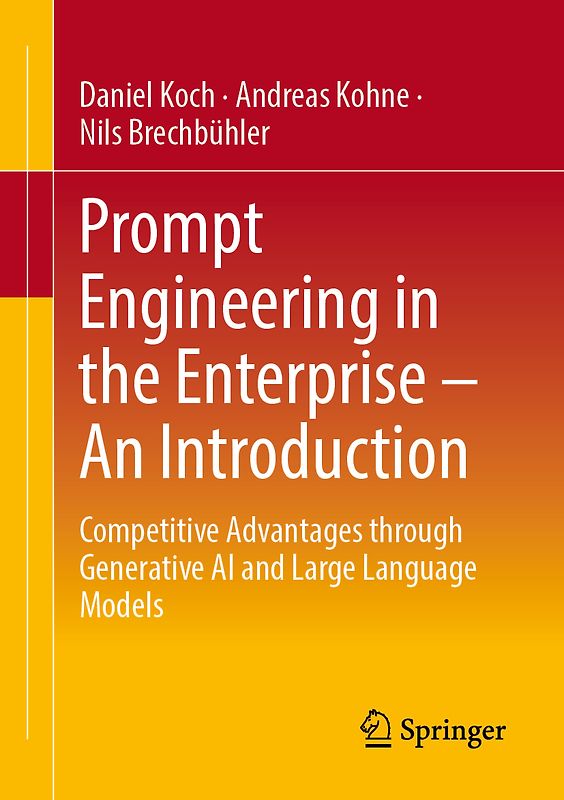 Prompt Engineering in the Enterprise – An Introduction