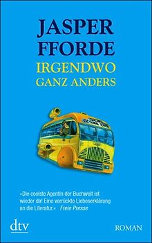 Irgendwo ganz anders. Roman