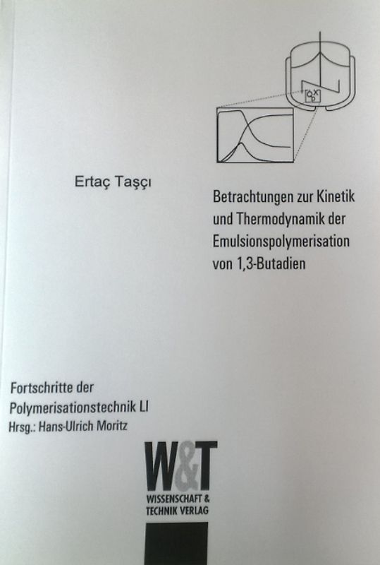 Betrachtungen zur Kinetik und Thermodynamik der Emulsionspolymerisation von 1,3 Butadien