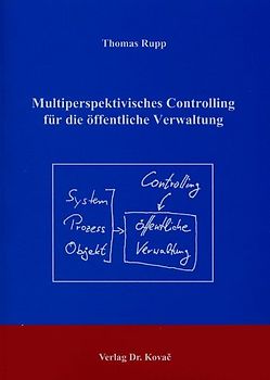 Multiperspektivisches Controlling für die öffentliche Verwaltung