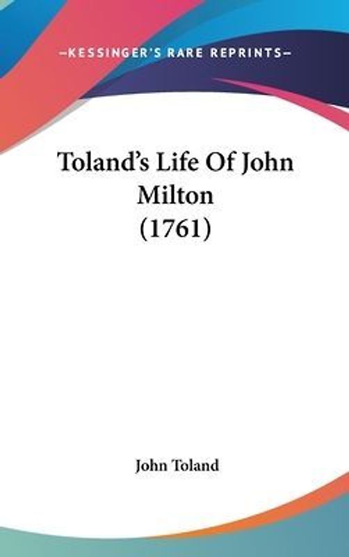 Toland's Life Of John Milton (1761)