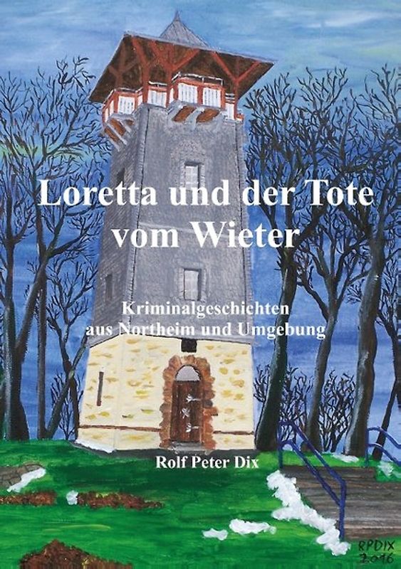 Loretta und der Tote vom Wieter