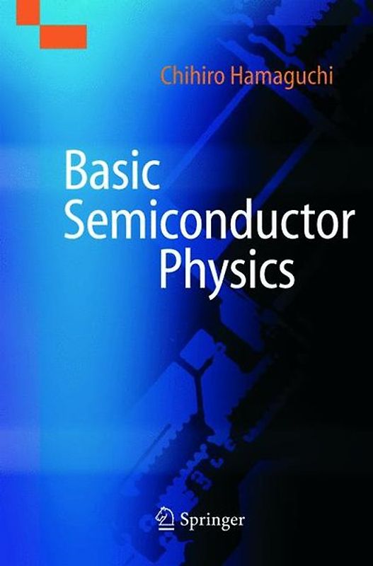 Basic Semiconductor Physics