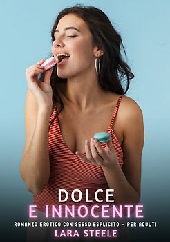 Dolce e Innocente