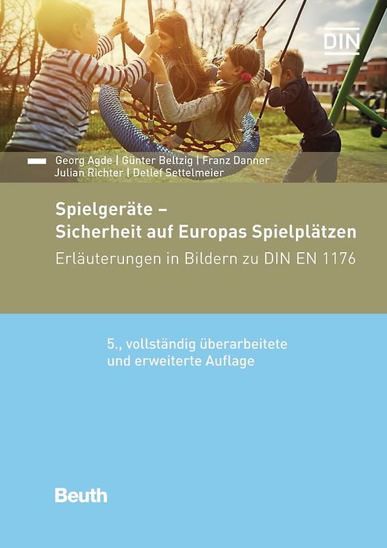 Spielgeräte - Sicherheit auf Europas Spielplätzen - Buch mit E-Book
