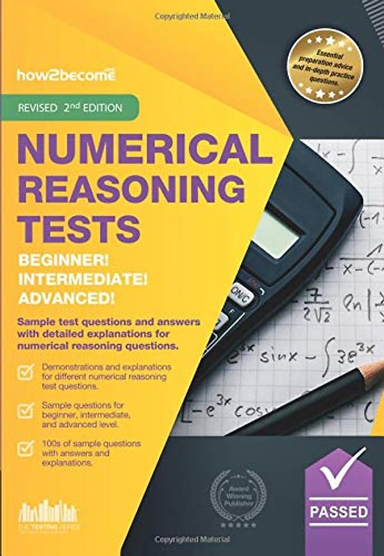 NUMERICAL REASONING TESTS: Beginner, Intermediate, and Advanced