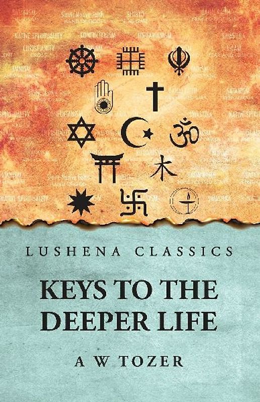 Keys to the Deeper Life