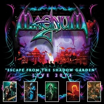 Magnum - Escape From The Shadow Garden-Live 2014