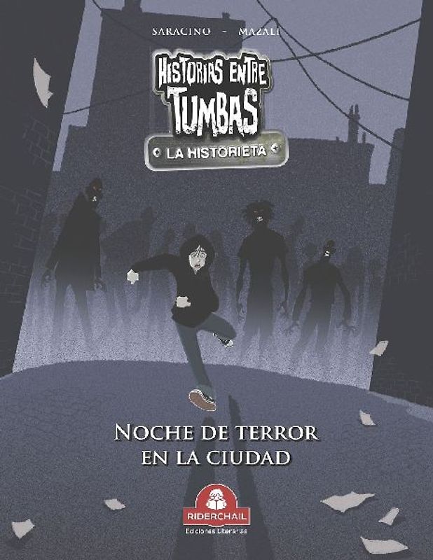 HISTORIAS ENTRE TUMBAS la historieta