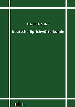 Deutsche Sprichwörterkunde