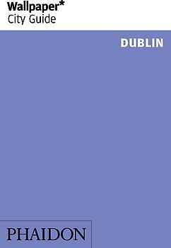 Wallpaper* City Guide Dublin 2014