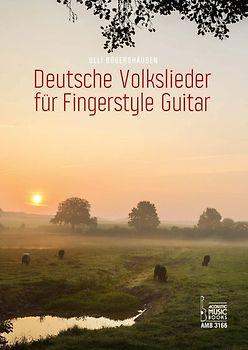 Deutsche Volkslieder für Fingerstyle Guitar