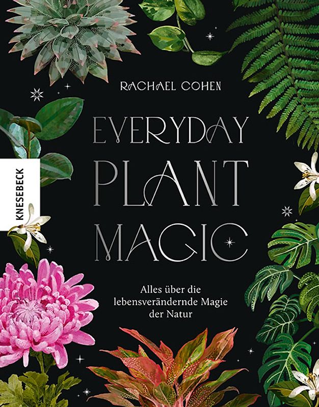 Everyday Plant Magic