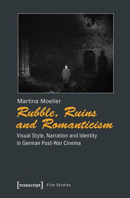 Rubble, Ruins and Romanticism