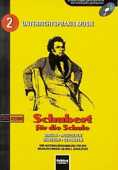 Schubert für die Schule. Heft und AudioCD