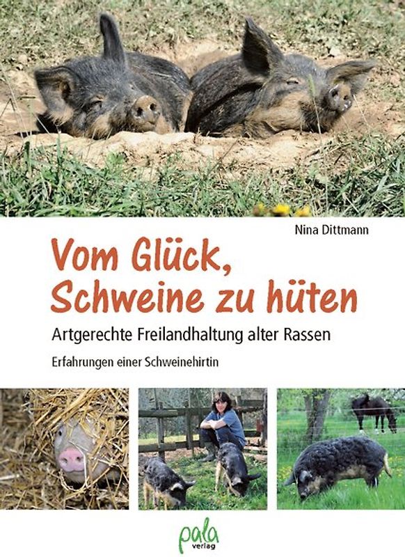 Vom Glück, Schweine zu hüten