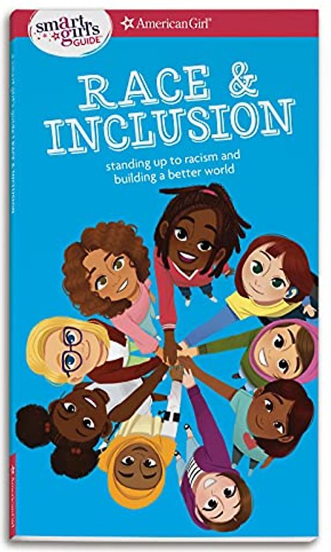 A Smart Girl's Guide: Race and Inclusion