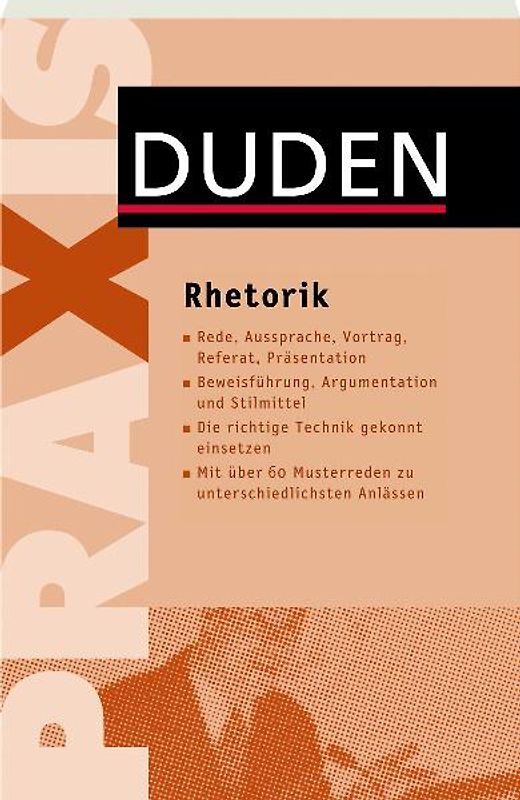 Duden Praxis - Rhetorik