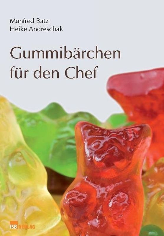 Gummibärchen für den Chef