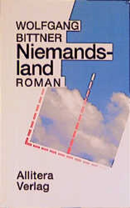 Niemandsland. Roman