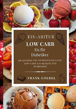 Eis-Abitur Low Carb