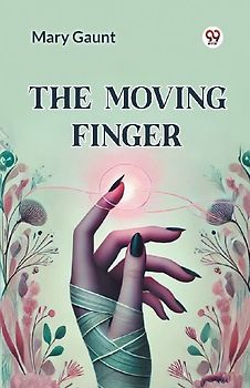 The Moving Finger