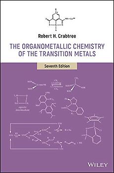 The Organometallic Chemistry of the Transition Metals